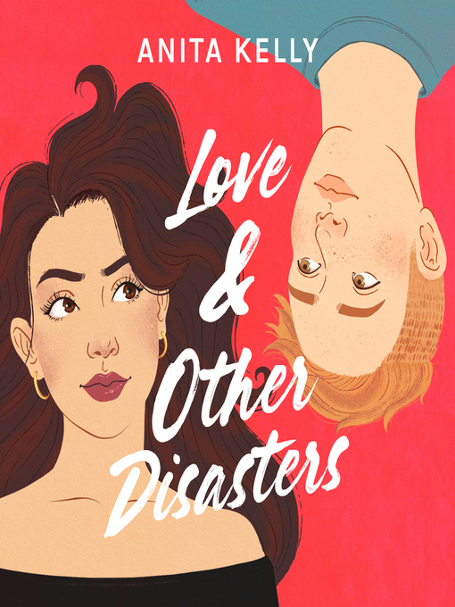 Title details for Love & Other Disasters by Anita Kelly - Wait list